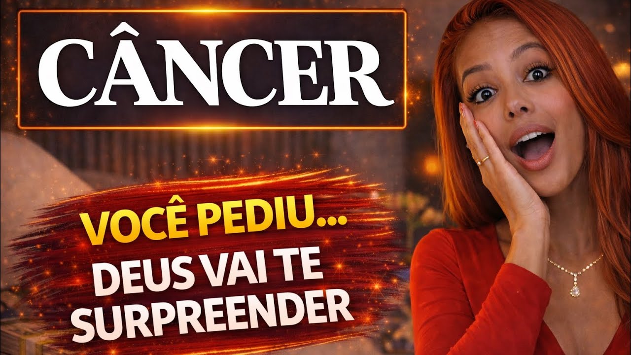 ♋️ CÂNCER 💵 VOCÊ PEDIU… DEUS VAI TE SURPREENDER COM DINHEIRO E AMOR
