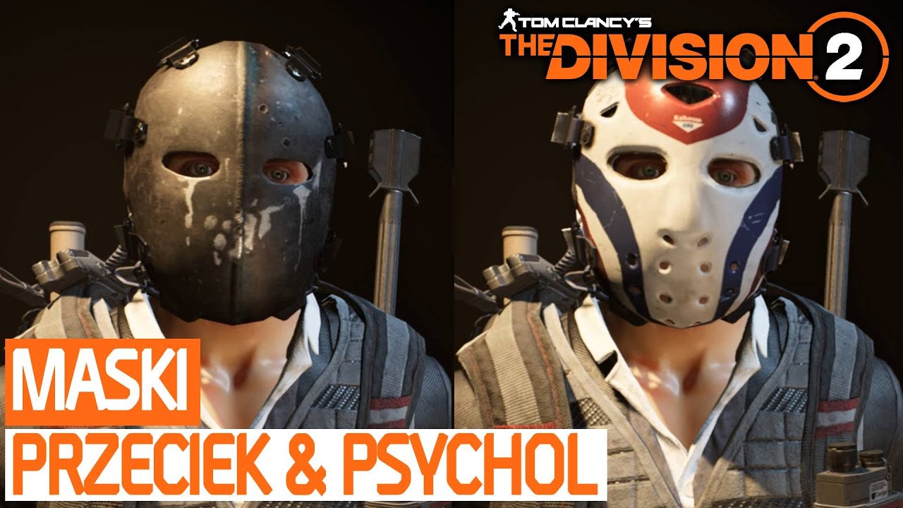The Division 2 Jak zdobyć maski łowcy Przeciek oraz Psychol (Drip & Psycho Hunter Masks) / poradnik