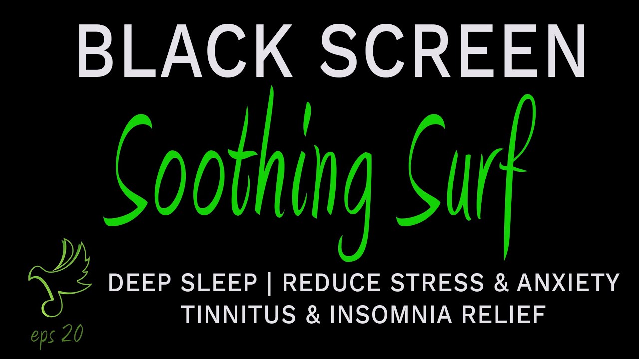 Soothing Surf Ocean waves for White Noise, Tinnitus, Insomnia, Relaxation, Sleep, Escape e17