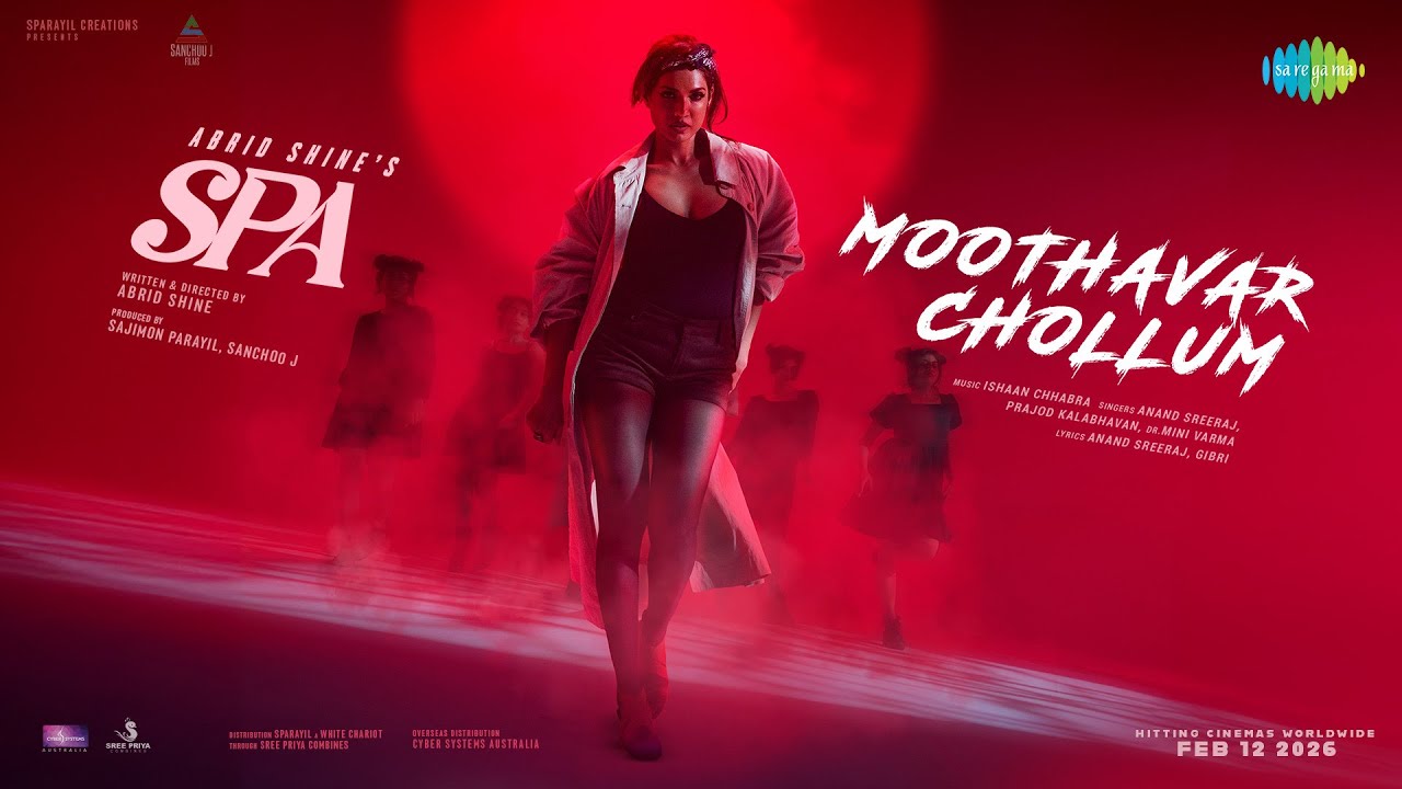 Moothavar Chollum - Video Song | Spa | Abrid Shine | Ishaan Chhabra