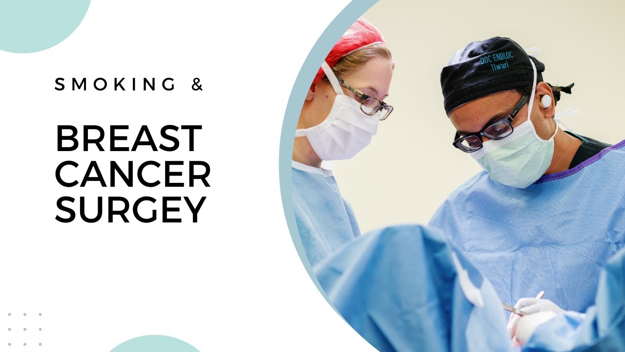 Why Smoking Can Ruin Your Breast Reconstruction Surgery | Critical Advice from a Plastic Surgeon