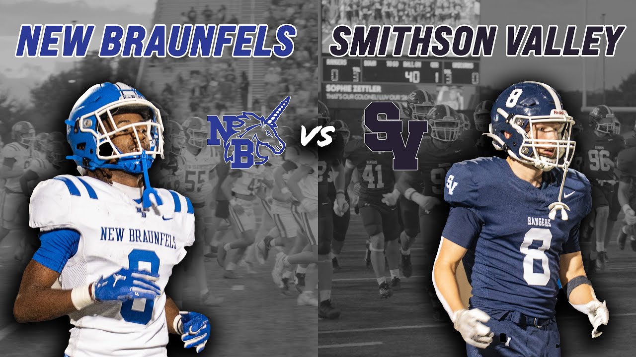 New Braunfels vs #3 Smithson Valley 5A DI DEFENDING STATE CHAMPIONS BATTLE IN DISTRICT PLAY #txhsfb