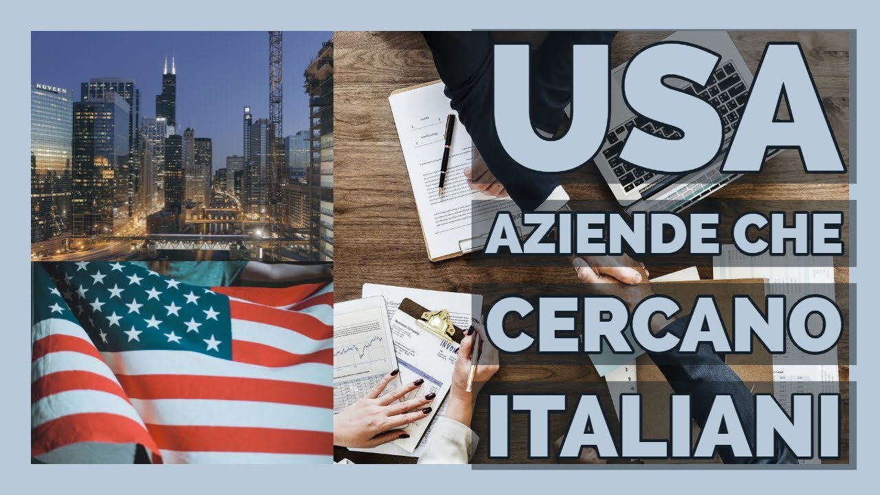 Aziende che in USA cercano Italiani