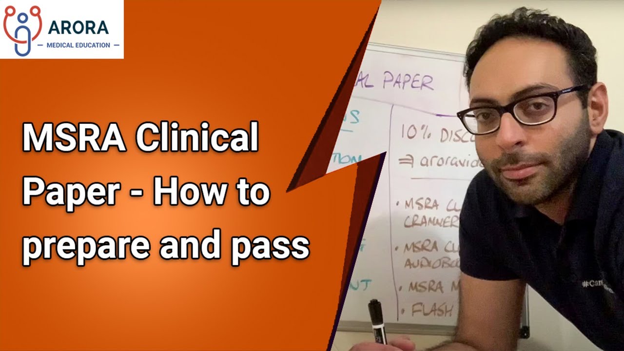 MSRA Exam Clinical Paper - How to prepare and pass