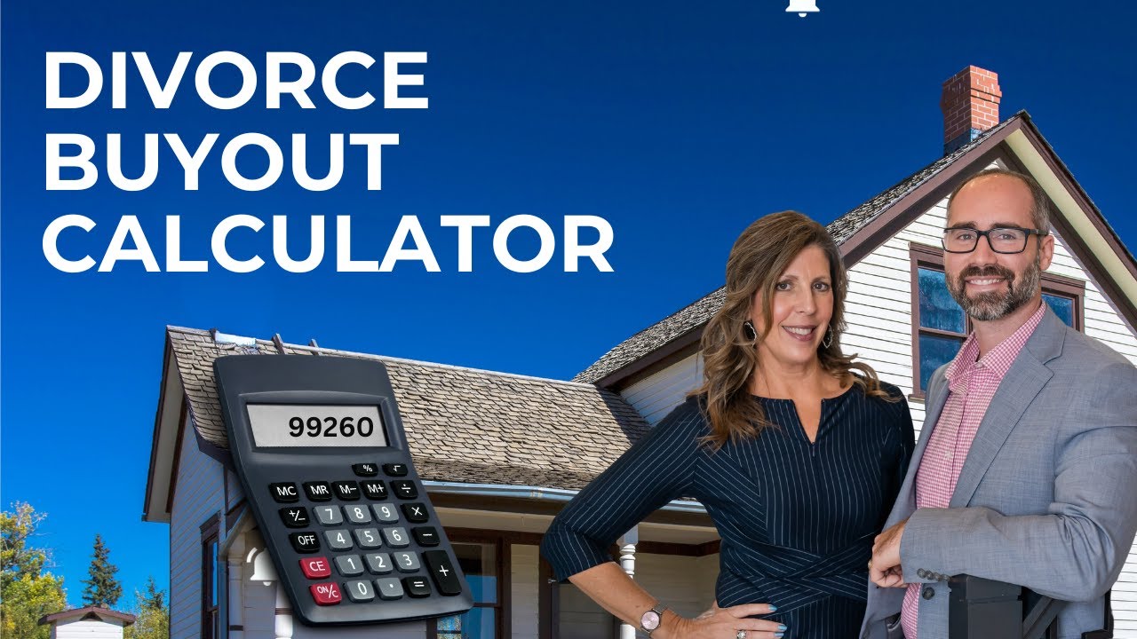DIVORCE BUYOUT Calculator: Optimize Your Divorce Settlement