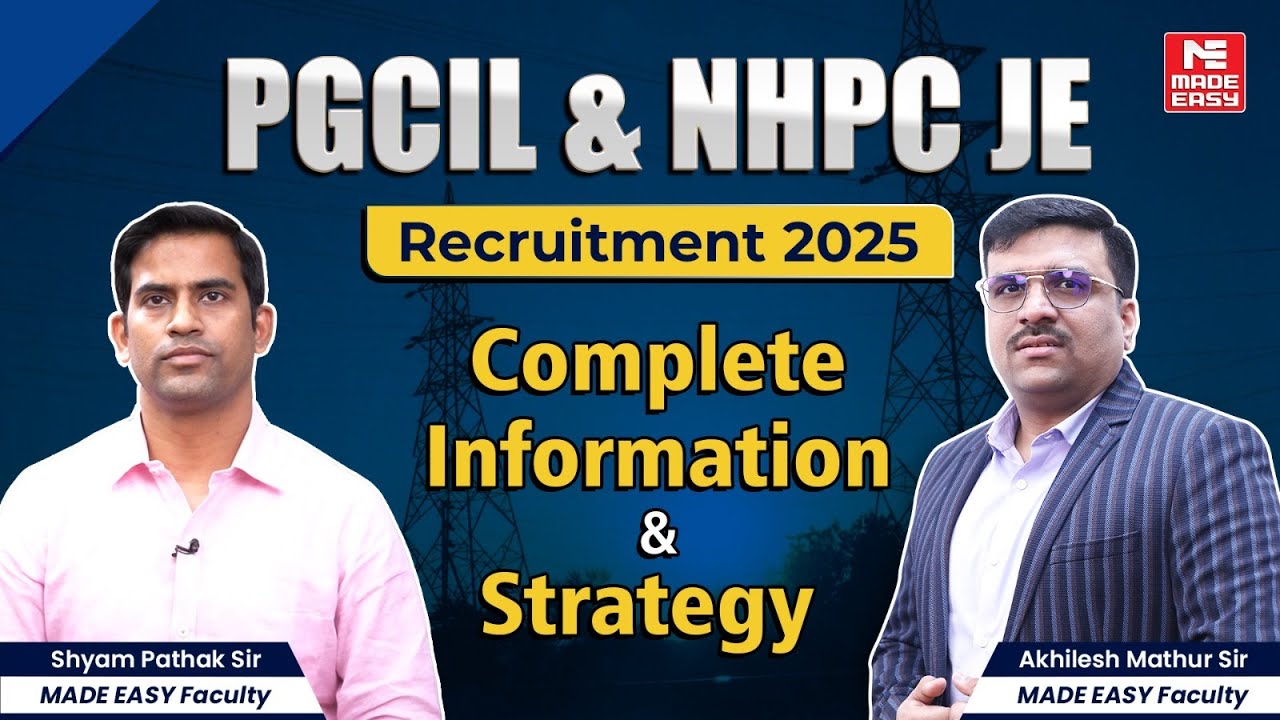 PGCIL & NHPC JE 2025 Notification | Eligibility, Syllabus, Exam Pattern & Best Preparation Strategy