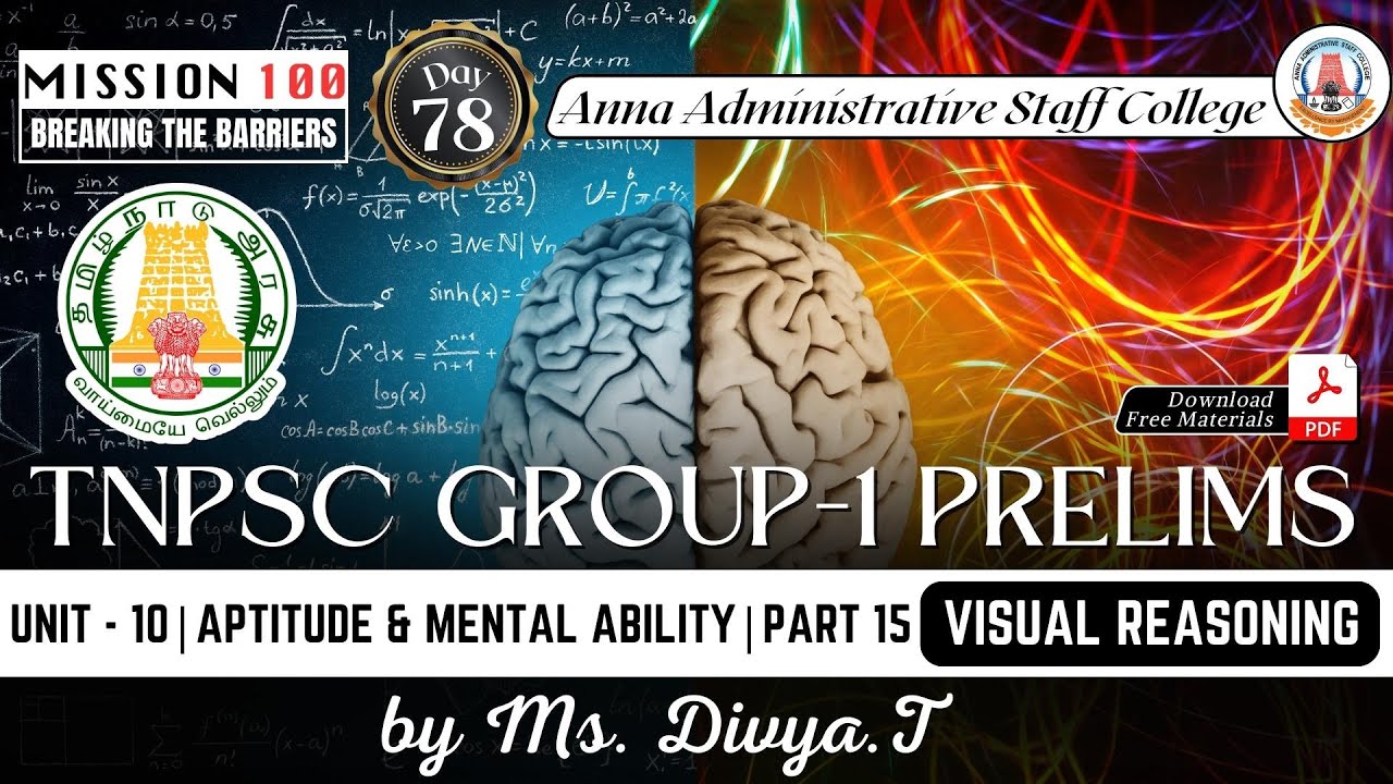 MISSION 100 | Day 78 | TNPSC Group 1 | Unit 10 | Mental Ability 15 | Visual Reasoning  | Ms. Divya.T