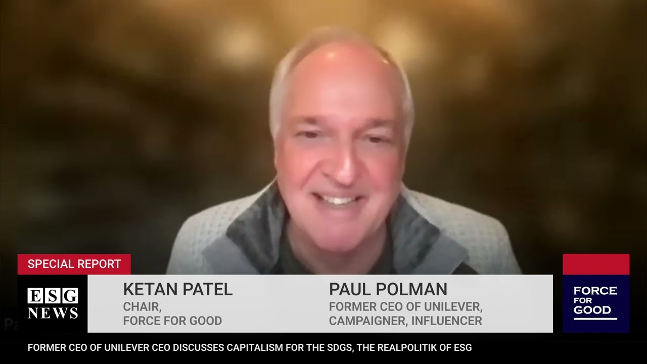 Full - Paul Polman speaks on Capitalism, Realpolitik, ESG, Republicans, America and Europe