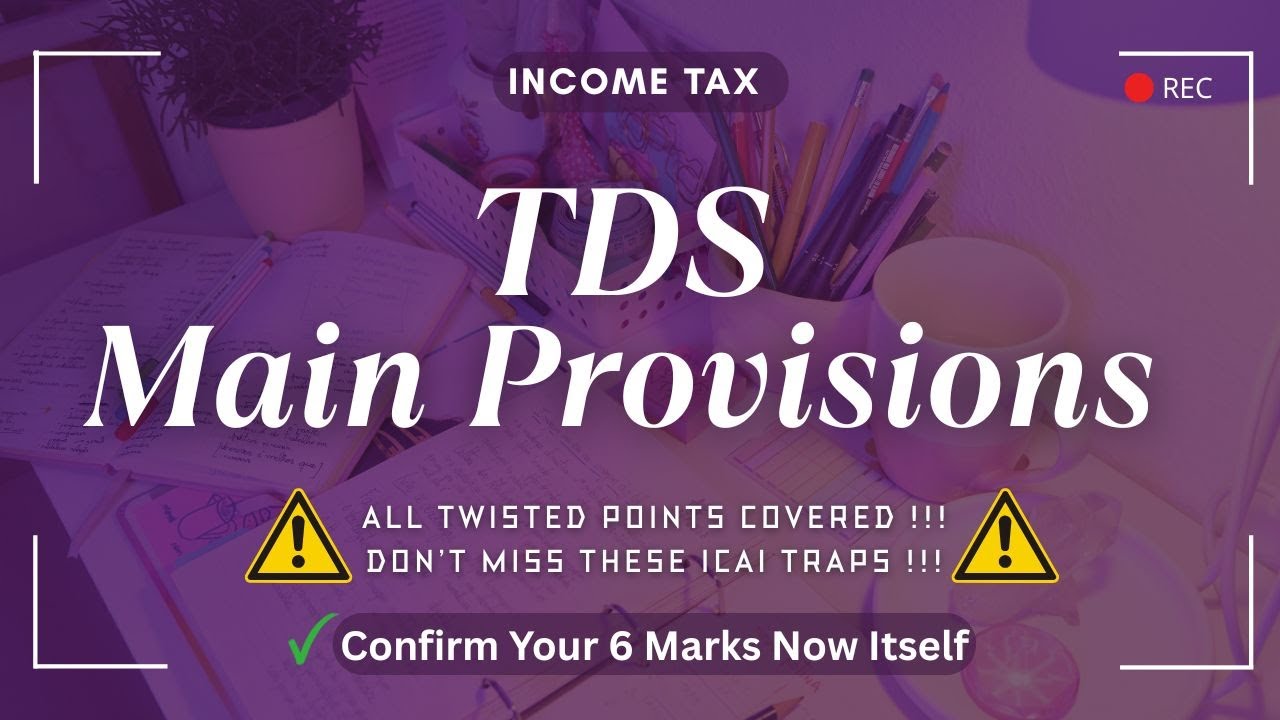TDS in Income Tax | Learn in short !!! #Learncawithuniverse#JAN26#MAY26#SEPT26