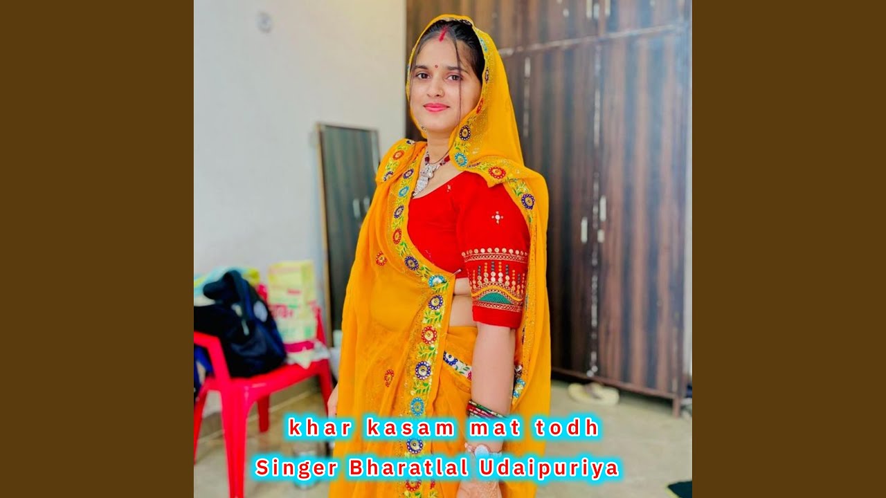 Khar kasam mat todh