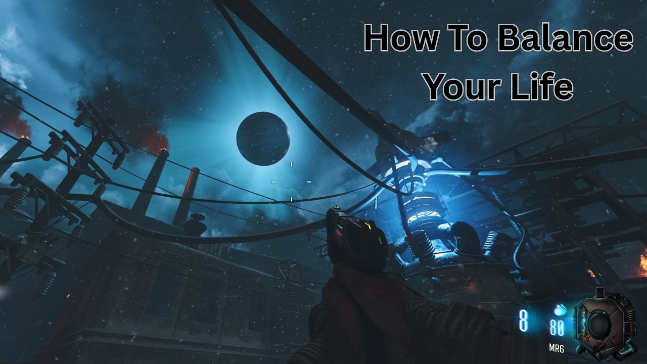 How To Balance Your Life