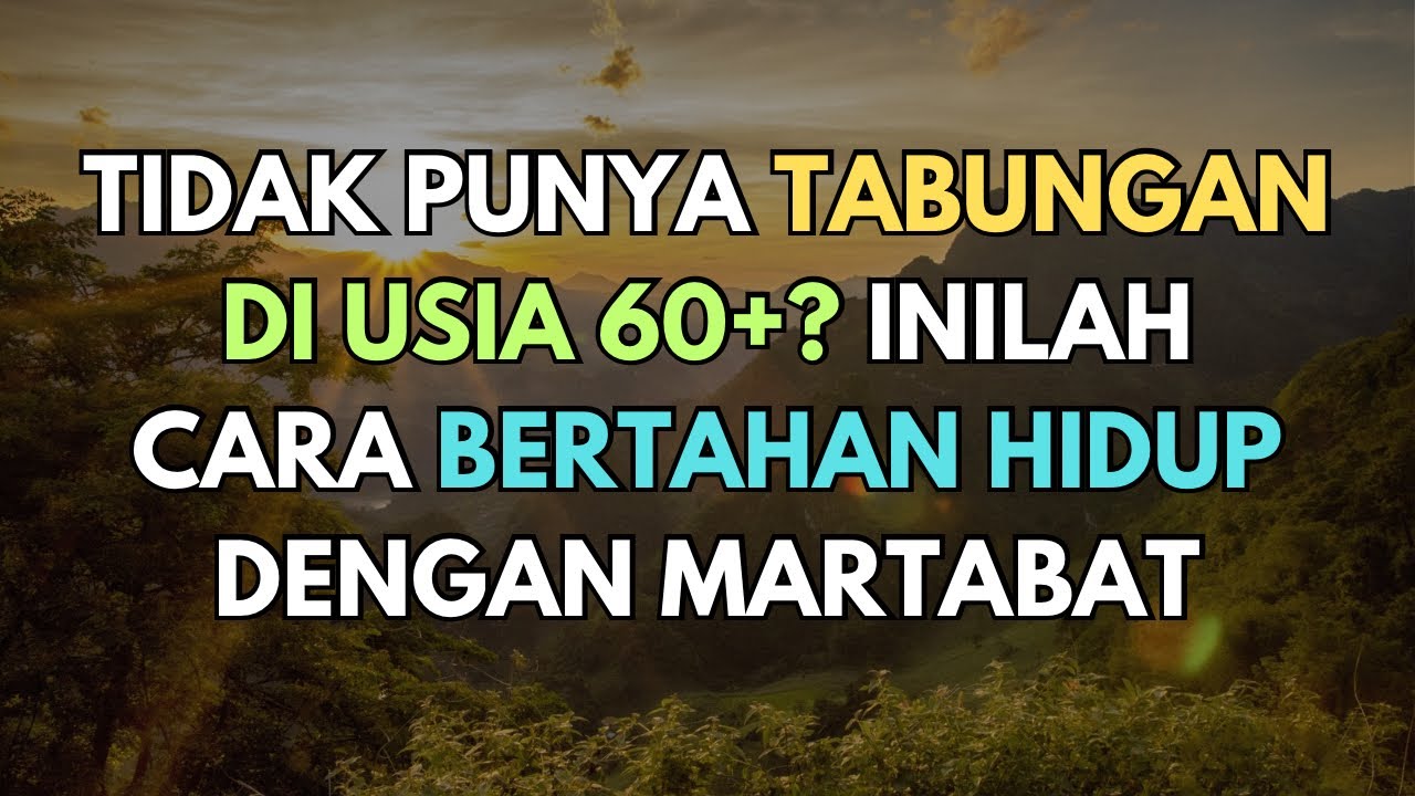 Usia 60+ Tanpa Tabungan: Cara Bertahan Hidup di Hari Tua yang Tak Pernah Diajarkan