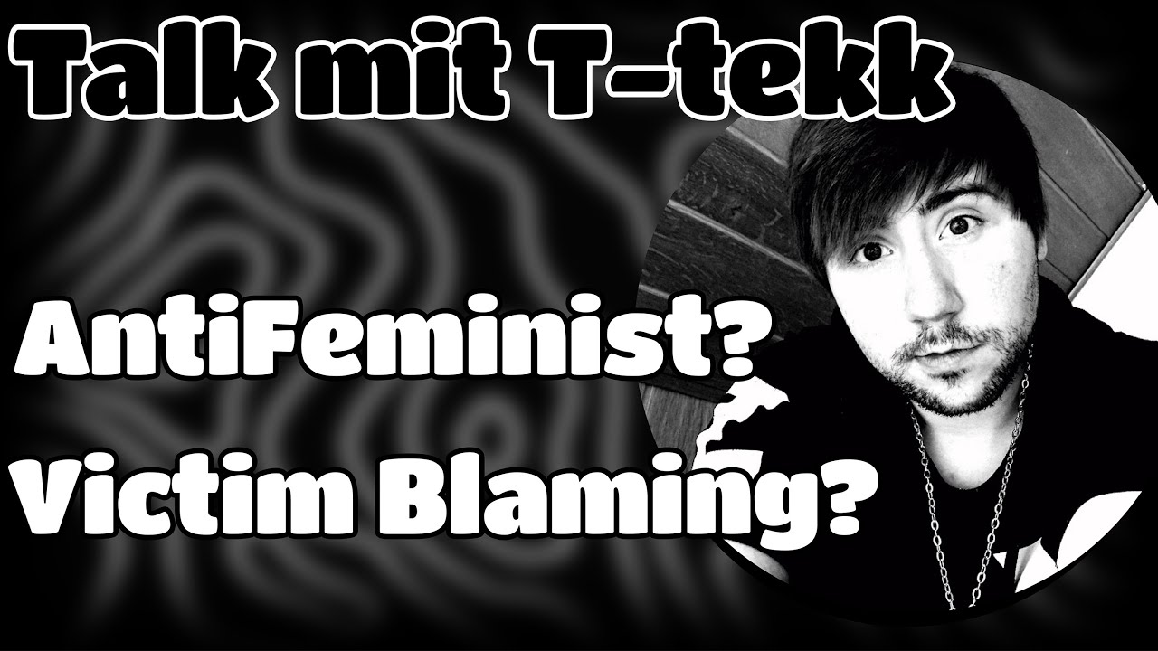 Talk mit @T-tekk Ist die Kritik gerechtfertigt?