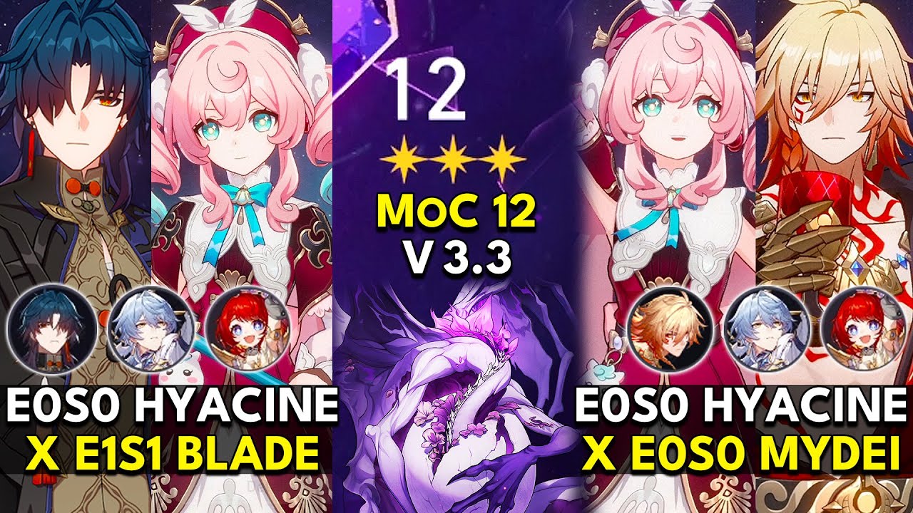 E0S0 Hyacine x Blade & Mydei | Memory of Chaos Floor 12 3 Stars | Honkai: Star Rail 3.3