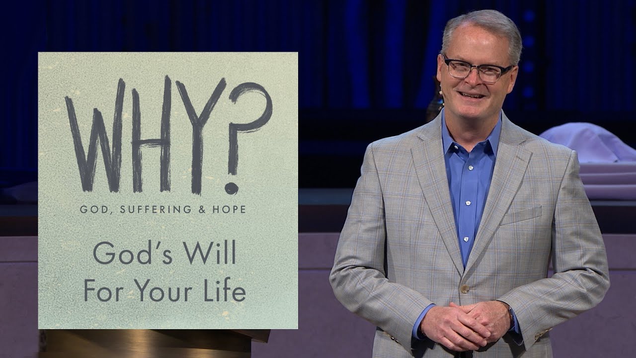 God's Will For Your Life | Rev. Adam Hamilton | Church of the Resurrection