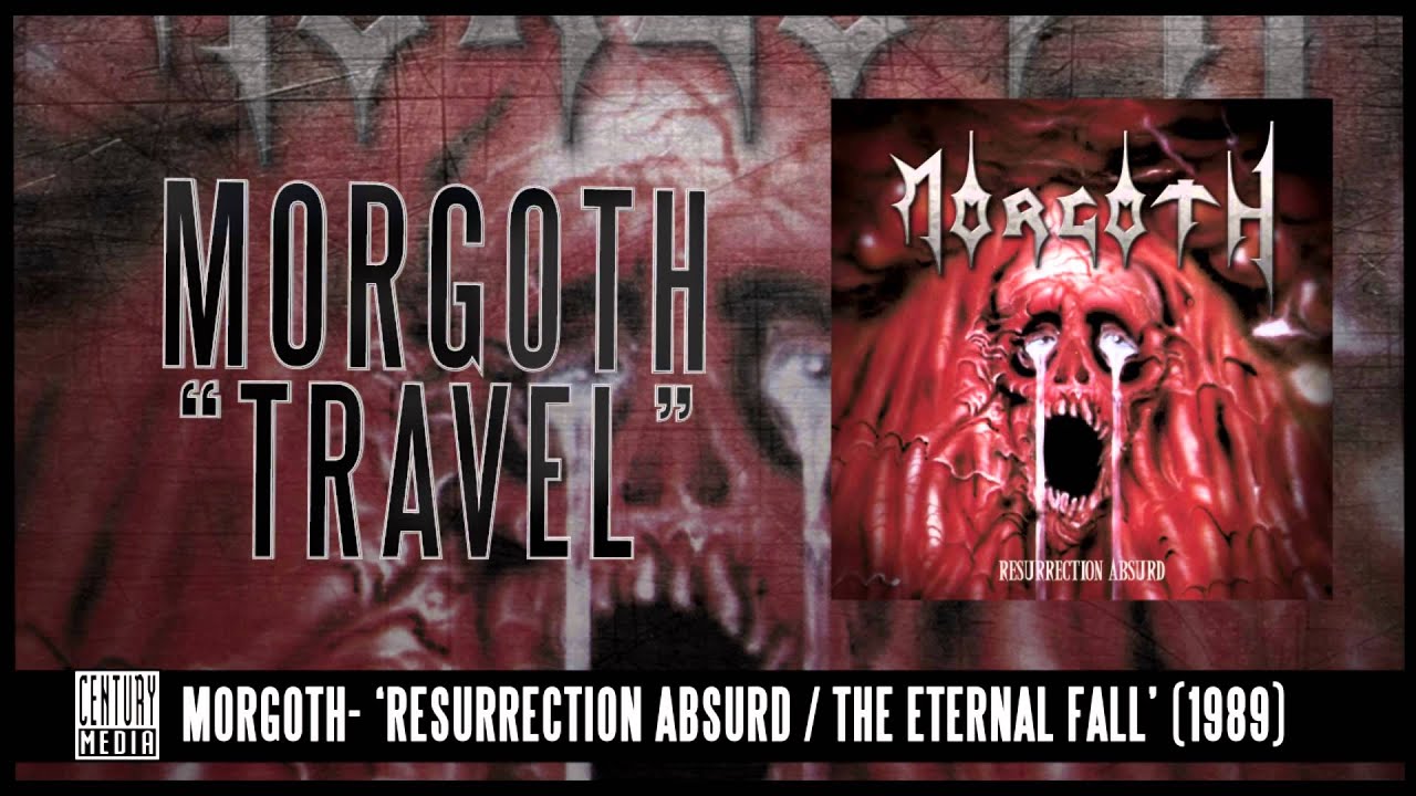 MORGOTH - Travel (ALBUM TRACK)