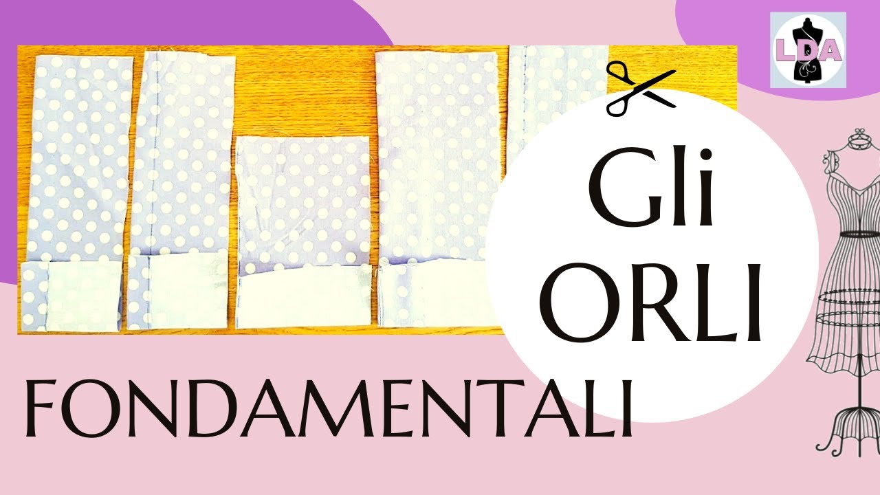 Gli Orli fondamentali ✂️