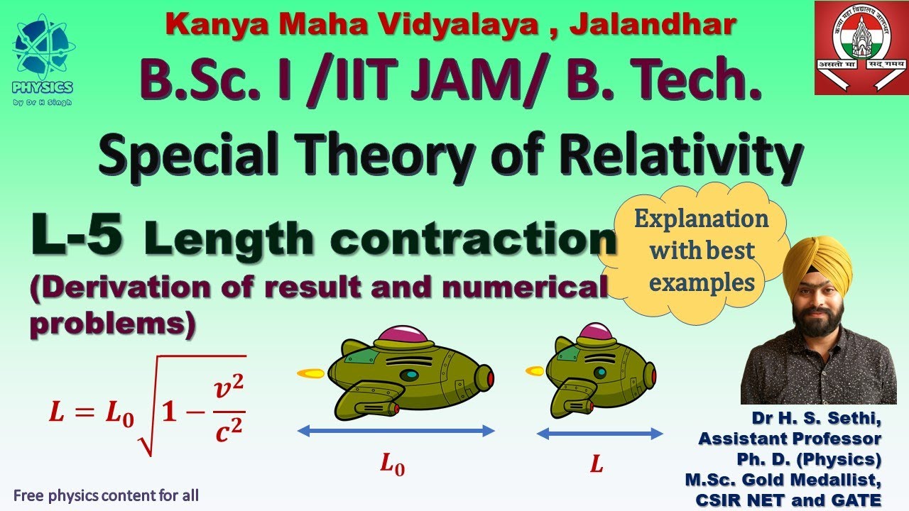 Special theory of relativity L 5| Length contraction with best examples and problems | B.Sc. 1