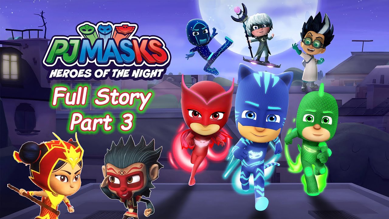 PJ MASKS Heroes of the Night Full Story Extra Part! Story of An Yu & Munki Gu!