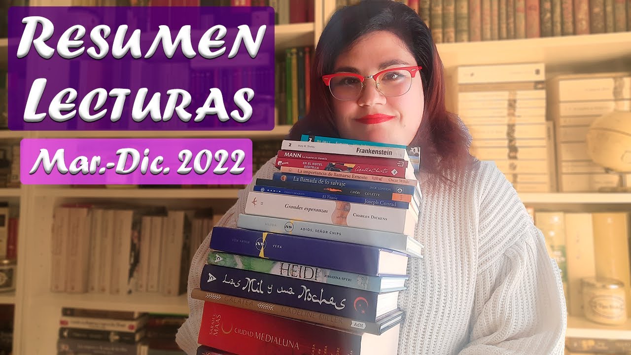 📚 RESUMEN LECTURAS MARZO - DICIEMBRE 2022 || Clásicos, fantasía, romance... (Vero Dragonfly)