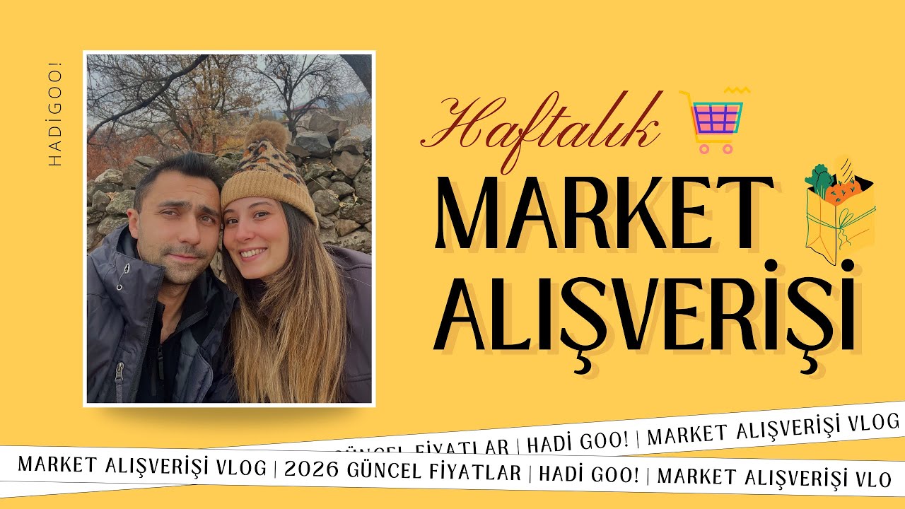 Market Alışverişine Çıktık 🛒 | Ev İçin Aldıklarımız & Güncel Fiyatlar