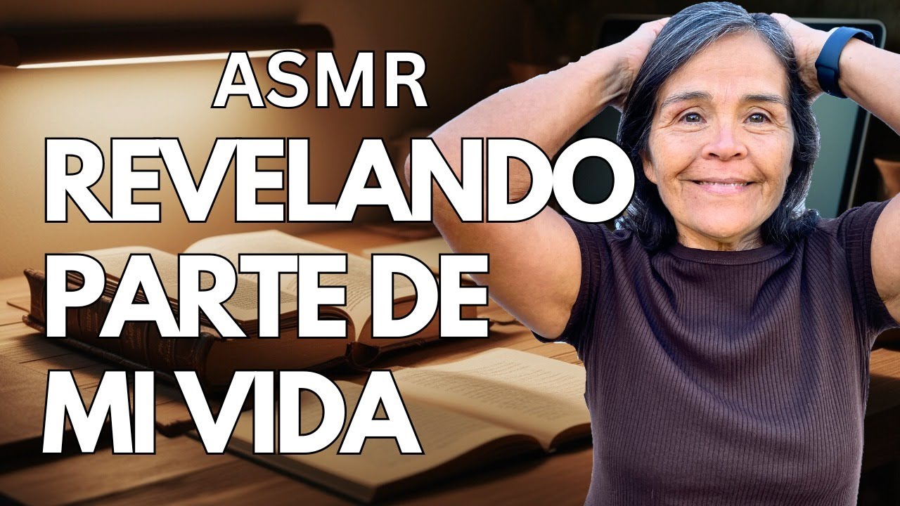 ASMR: Revelando Parte de Mi Vida #asmr #viralvideo #video