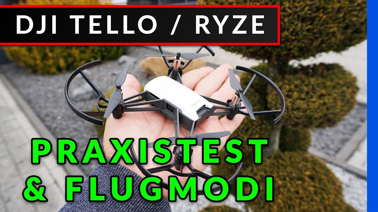DJI Tello (Ryze) - Praxistest: Flips - Flugmodi - Funktionen der Drohne [Anleitung deutsch]