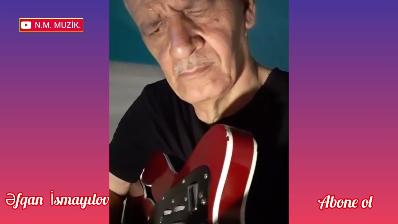 Əfqan İsmayılov Gitara 🎶 Səndən danışdı 🎶