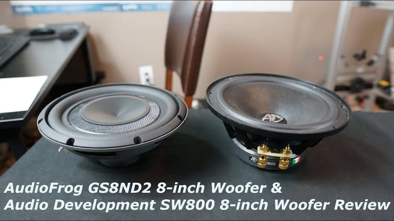 AudioFrog GS8ND2 and Audio Development SW800 8 inch Woofers review