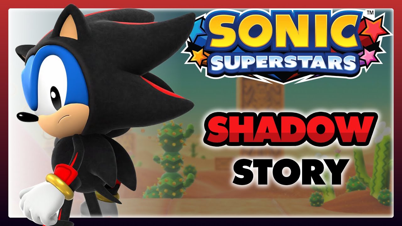 Sonic Superstars: Shadow Story 100% Playthrough (All Chaos Emeralds)