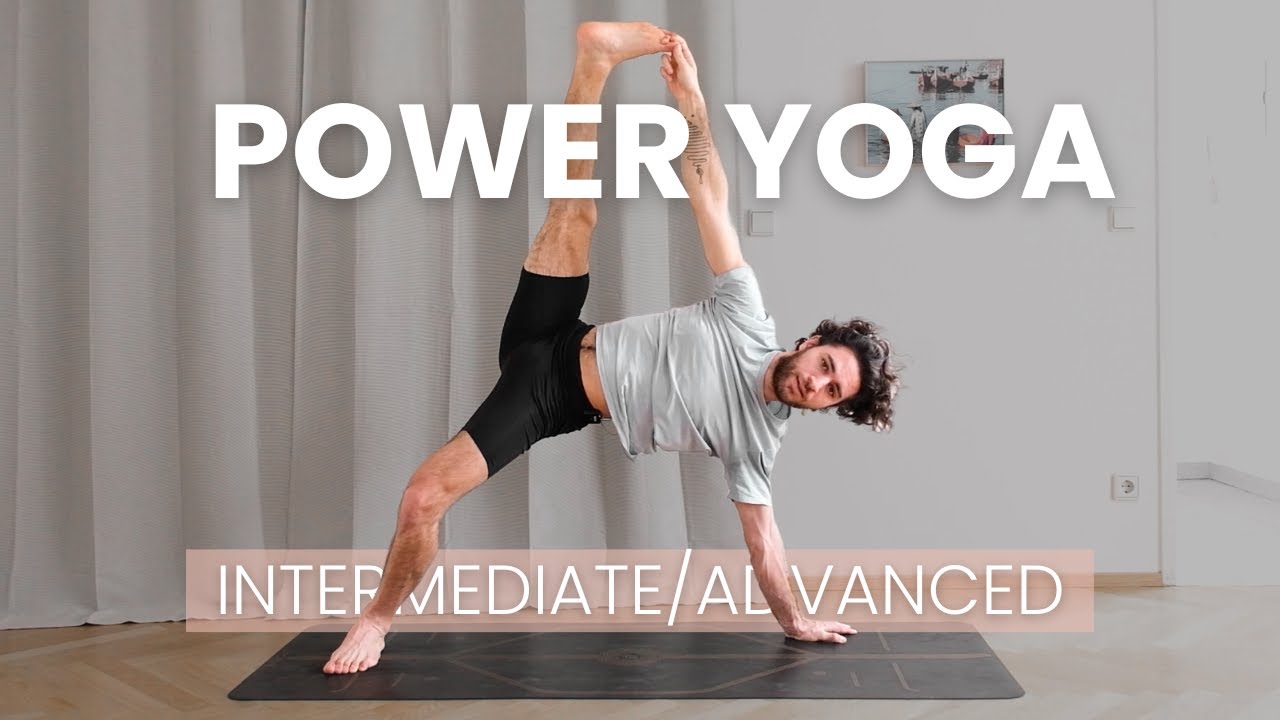 60 Minute - Advanced Power Yoga For Growth