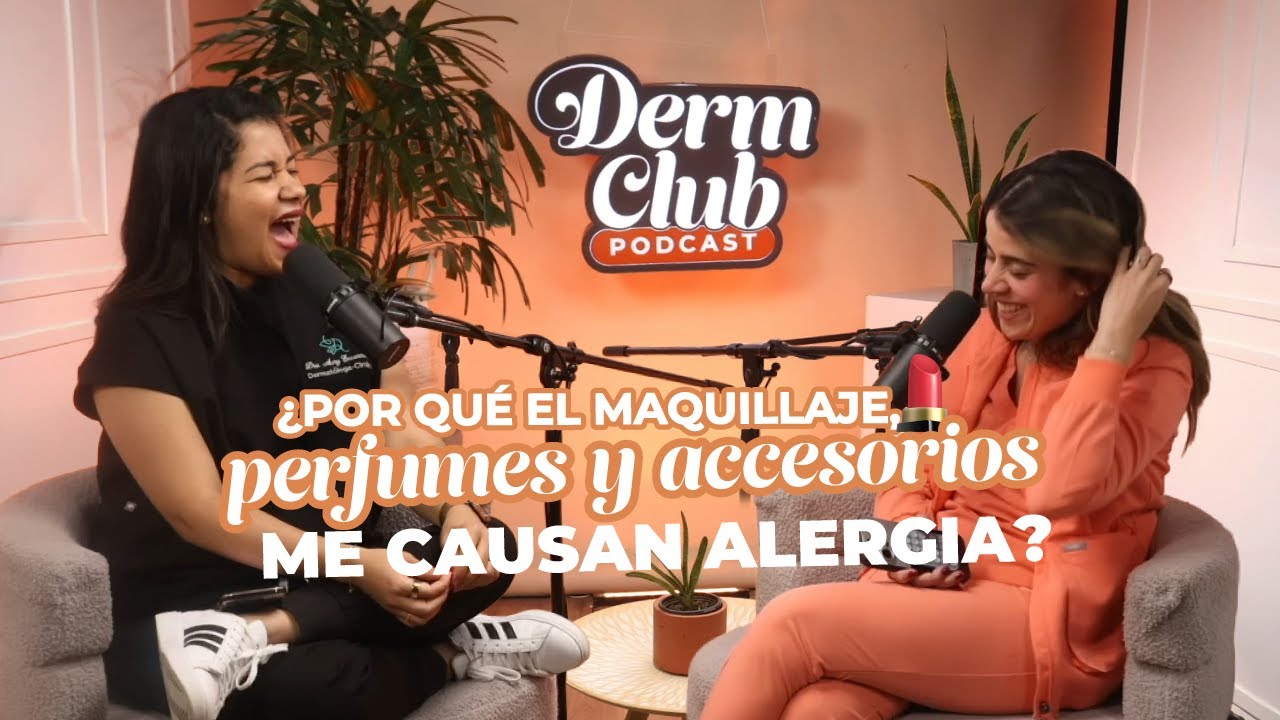 Alergia al maquillaje, perfume y accesorios: causas y cómo evitarla l DermClub