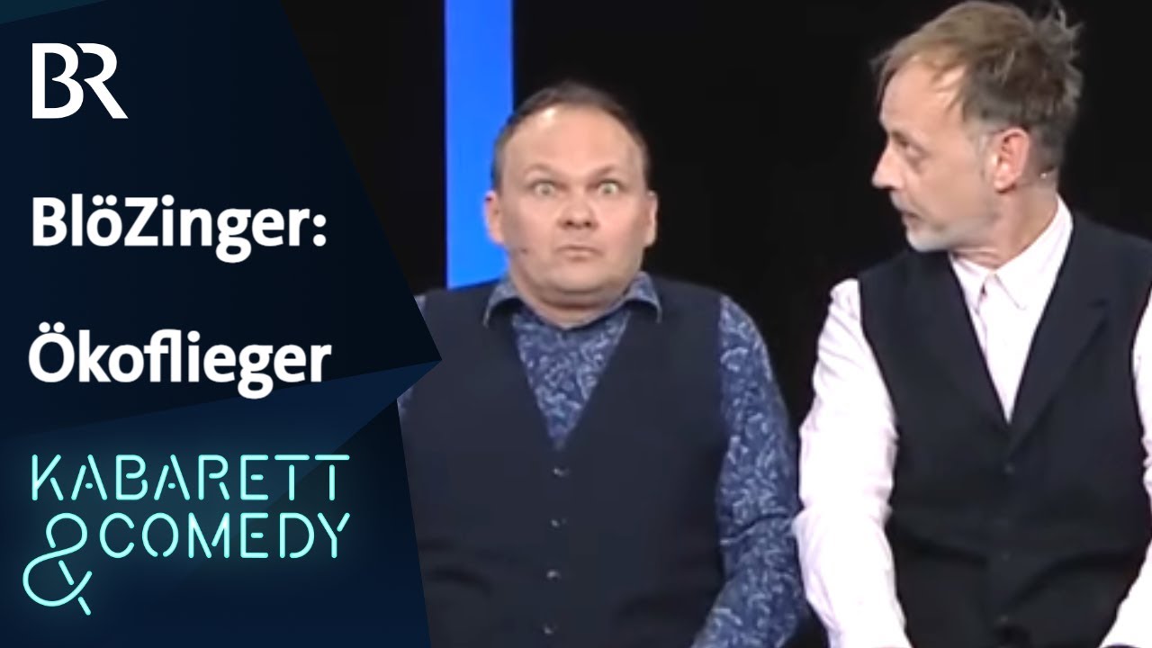 BlöZinger: Der Ökoflieger | schlachthof | BR Kabarett & Comedy