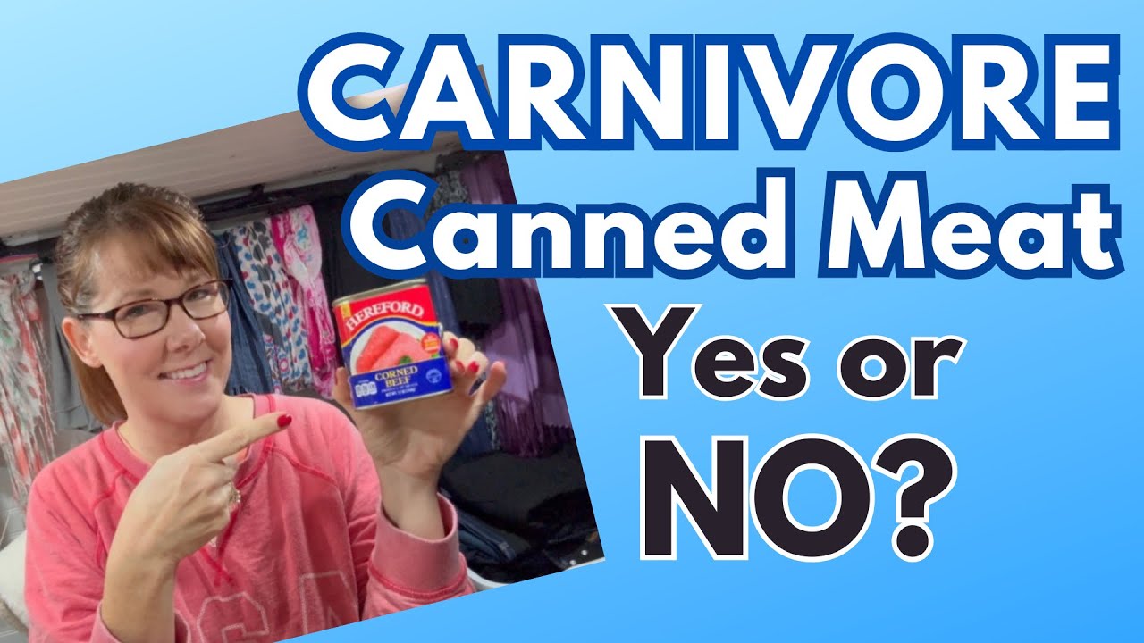 What’s the deal with Canned Meat? Options for a Carnivore Diet!