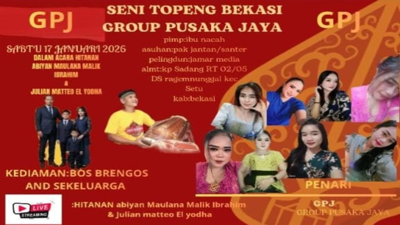 🔴 LIVE STREAMING SESSION MALAM KEDIAMAN BOS BRENGOS | SENI TOPENG GROUP PUSAKA JAYA (GPJ)
