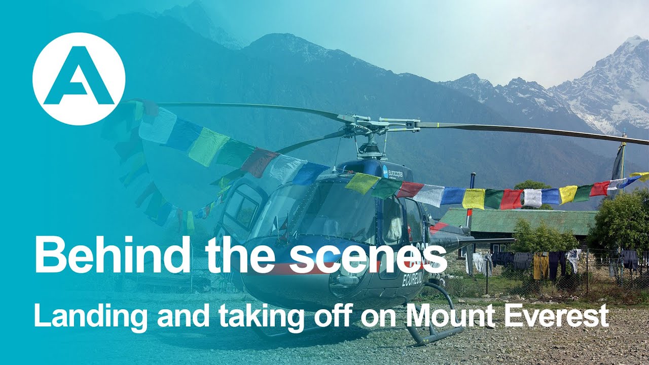Behind the scenes - Airbus H125 world record on Mount Everest