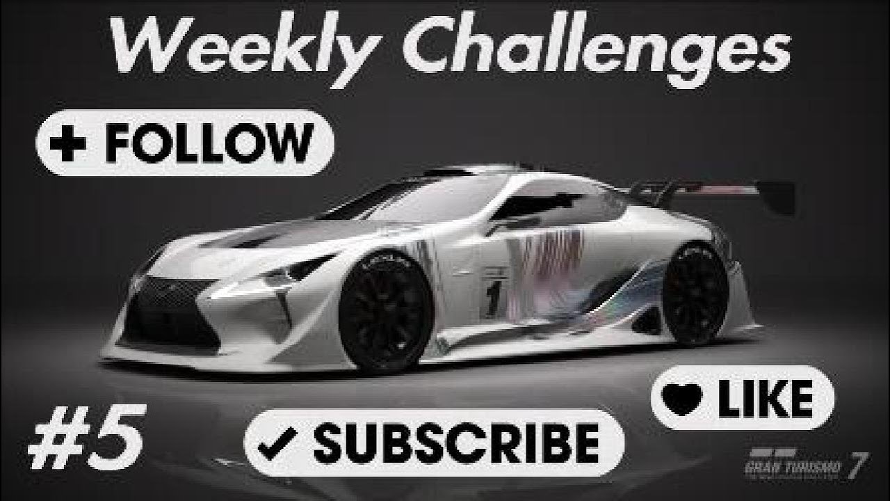 Gt7 - Weekly Challenges