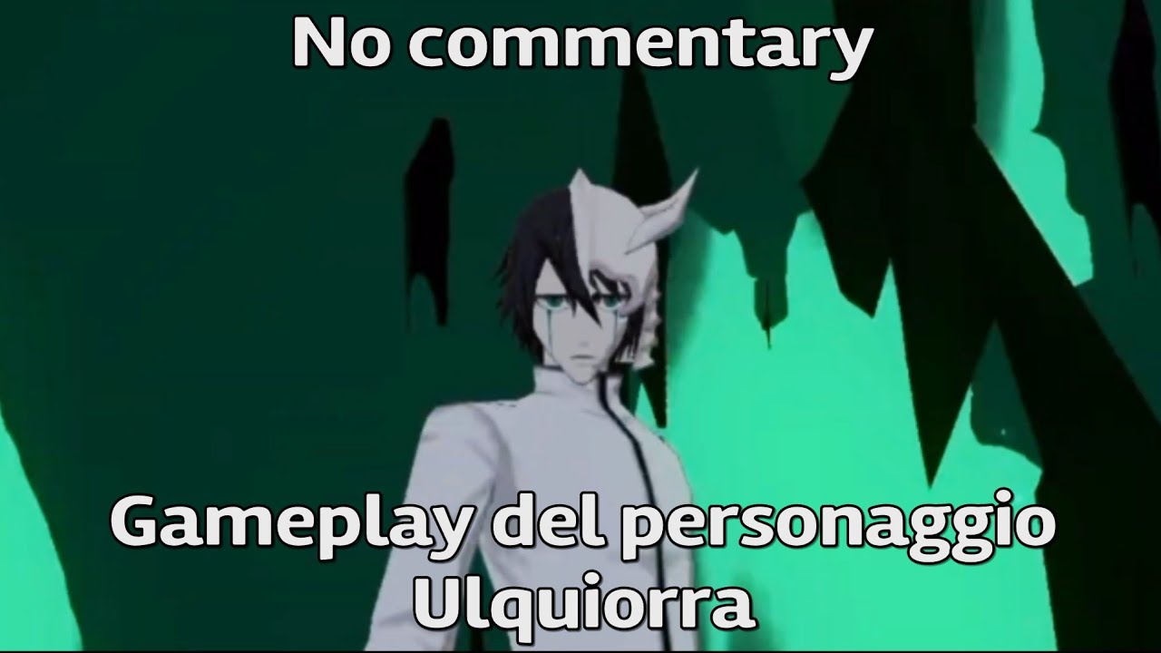 Ulquiorra - Gameplay del personaggio - Bleach 3D Mobile (No commentary)