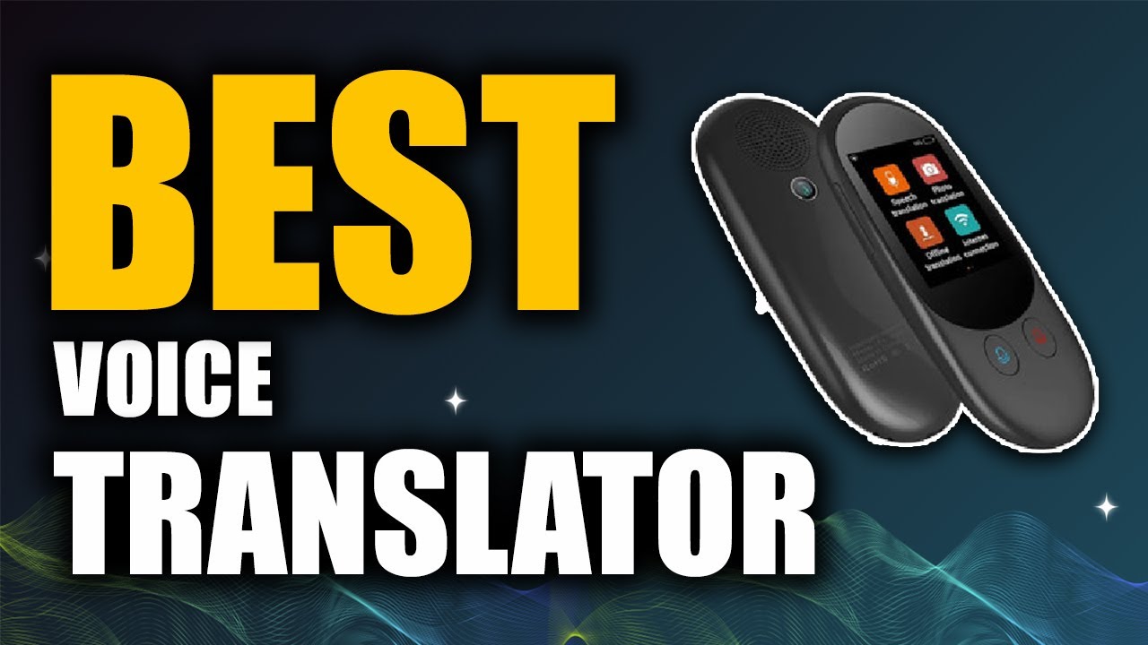 Top 5 Best Voice Translator | Don't Buy One Before Watching This