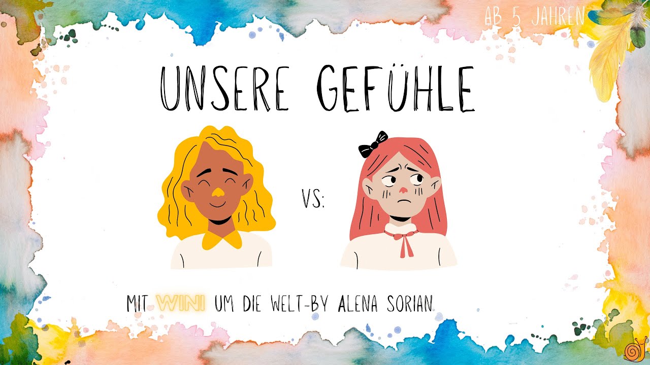 Die Welt der Gefühle  /Video für Kinder / Mit Wini um die Welt