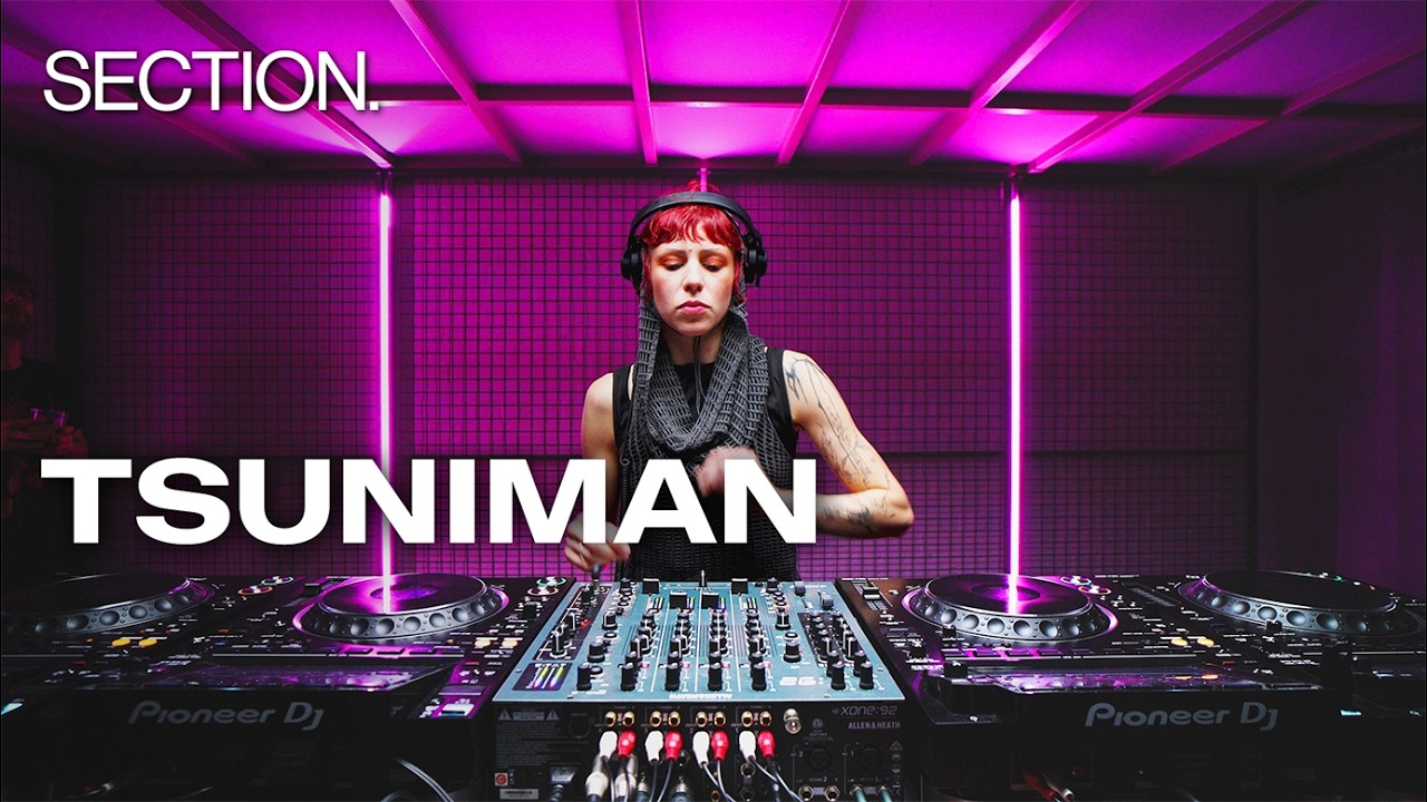 TSUNIMAN | Experimental Techno DJ Set | SECTION. | December 2025