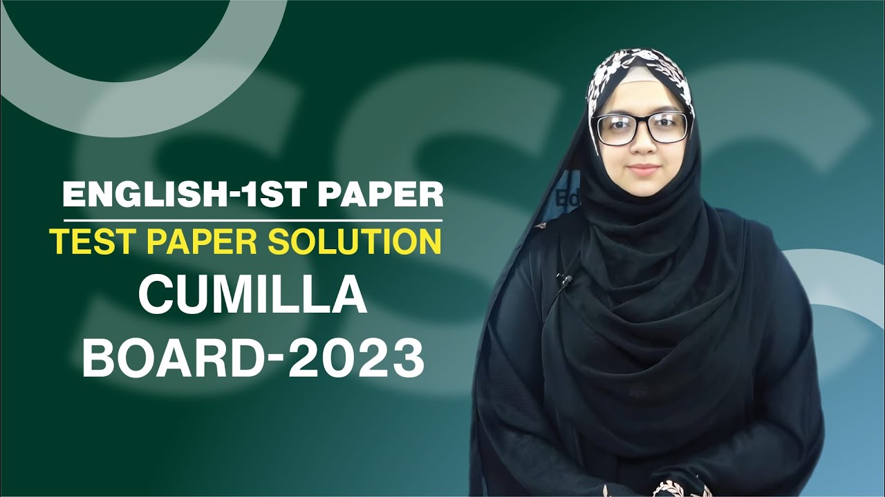 SSC 2025 l English 1st Paper l Test Paper Solution l Cumilla Board 2023