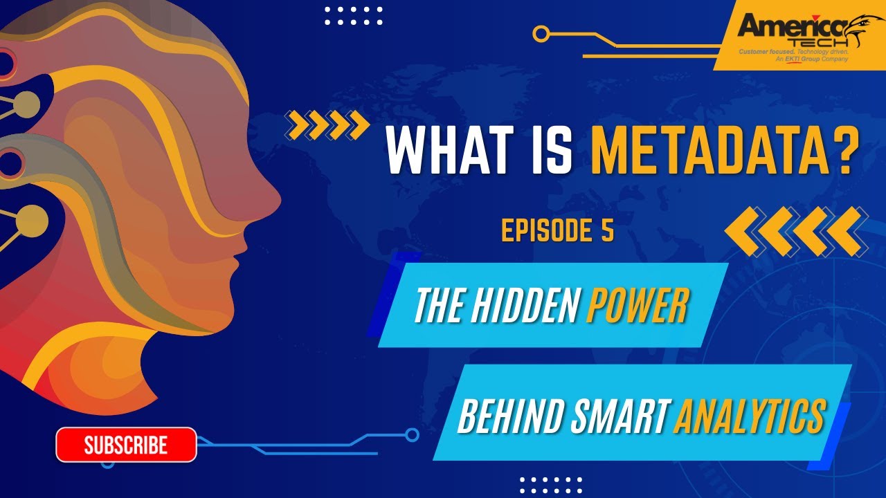 What Is Metadata? Why It Matters in Modern Analytics (Episode 5) | Americatech