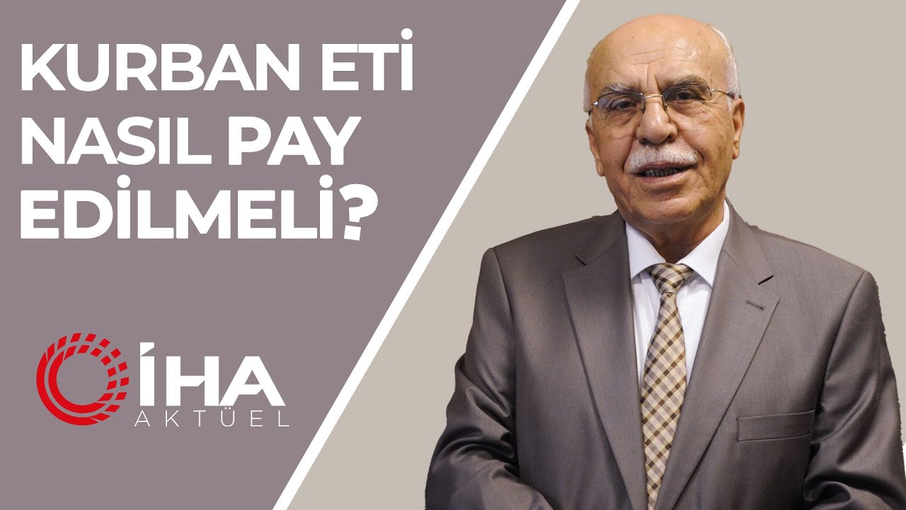 Kurban Eti Nasıl Pay Edilmeli