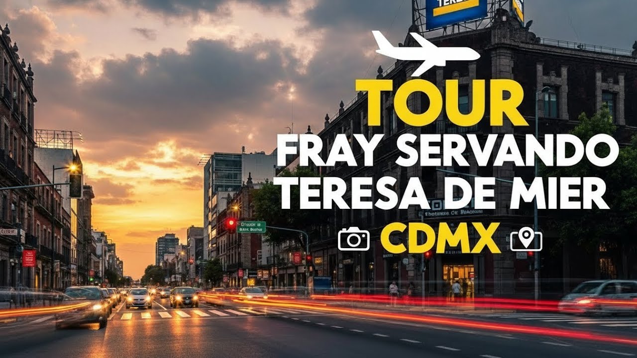 Tour por la Avenida Fray Servando Teresa de Mier CDMX | Descubre sus rincones, historia y atractivos