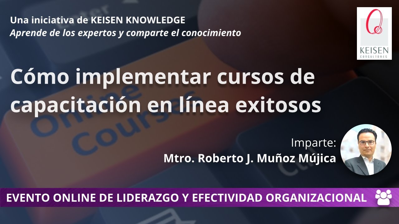 027 - C&oacute;mo implementar cursos de capacitaci&oacute;n en l&iacute;nea exitosos