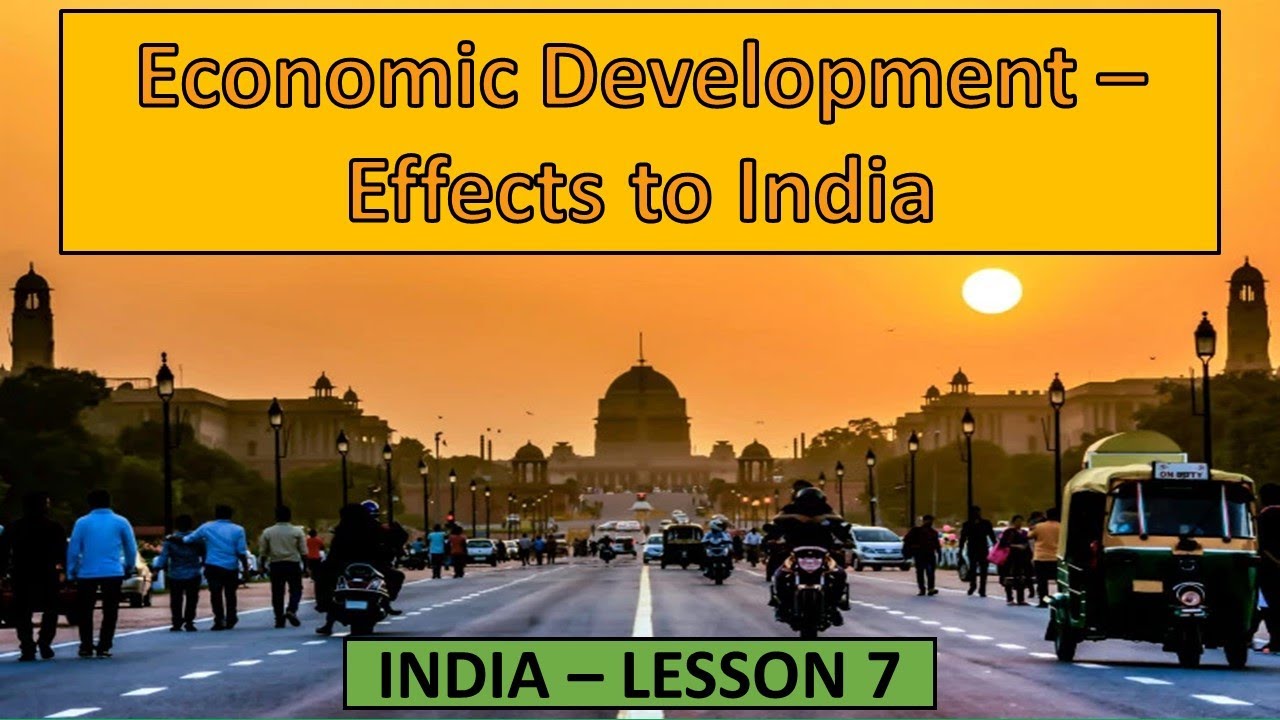 GCSE - India - Lesson 7 - Economic development in India