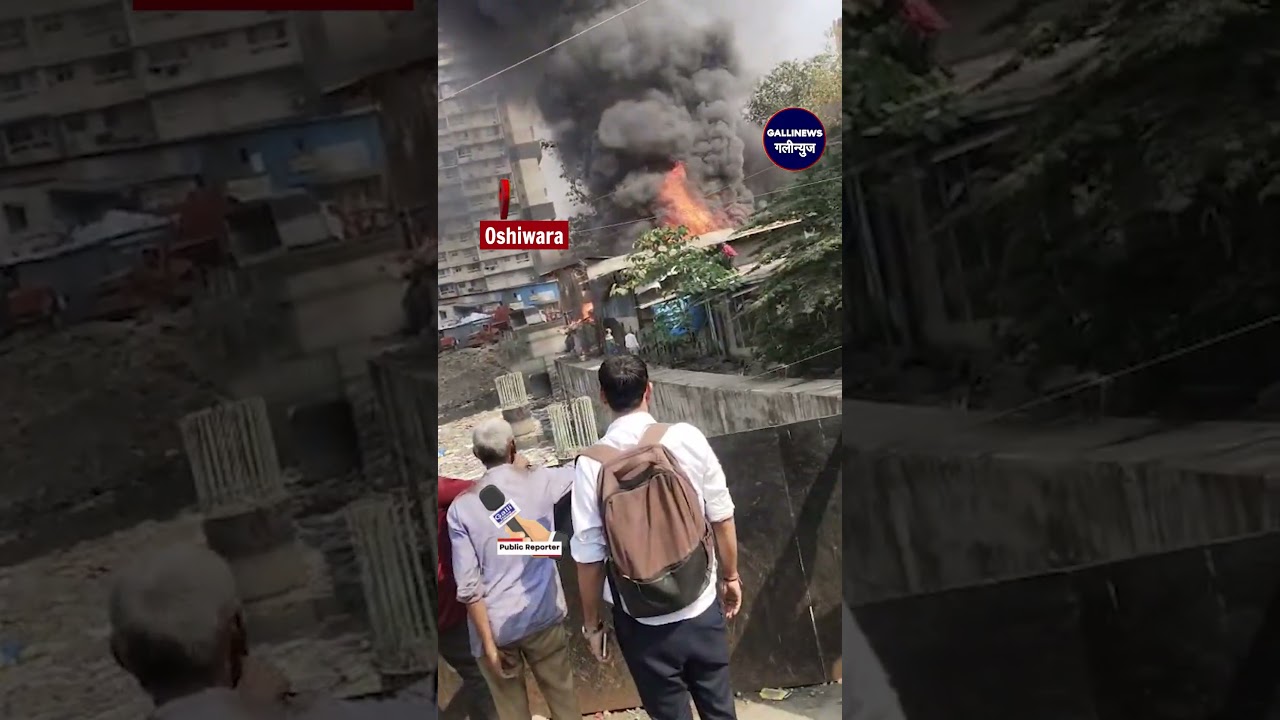 Fire At Oshiwara Slum