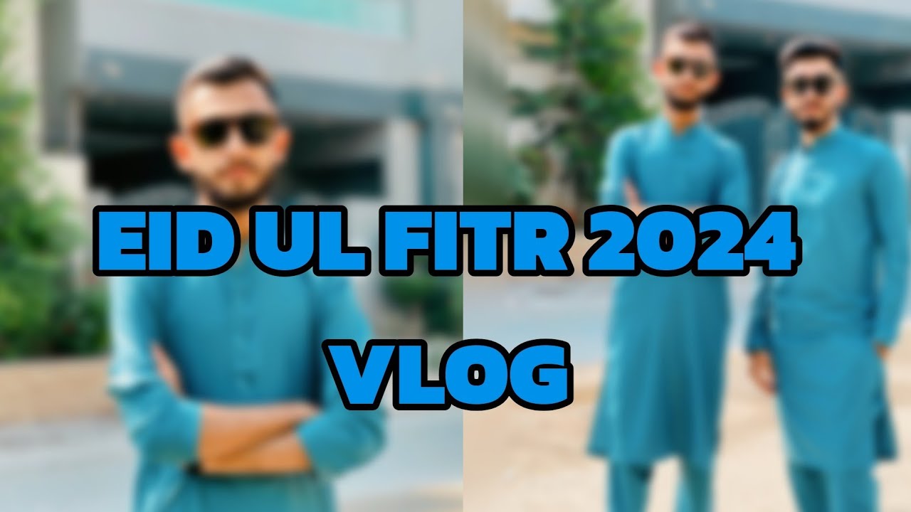 EID DAY 1 | EID VLOG 2024 | Short Eid Vlog || Hammad's life