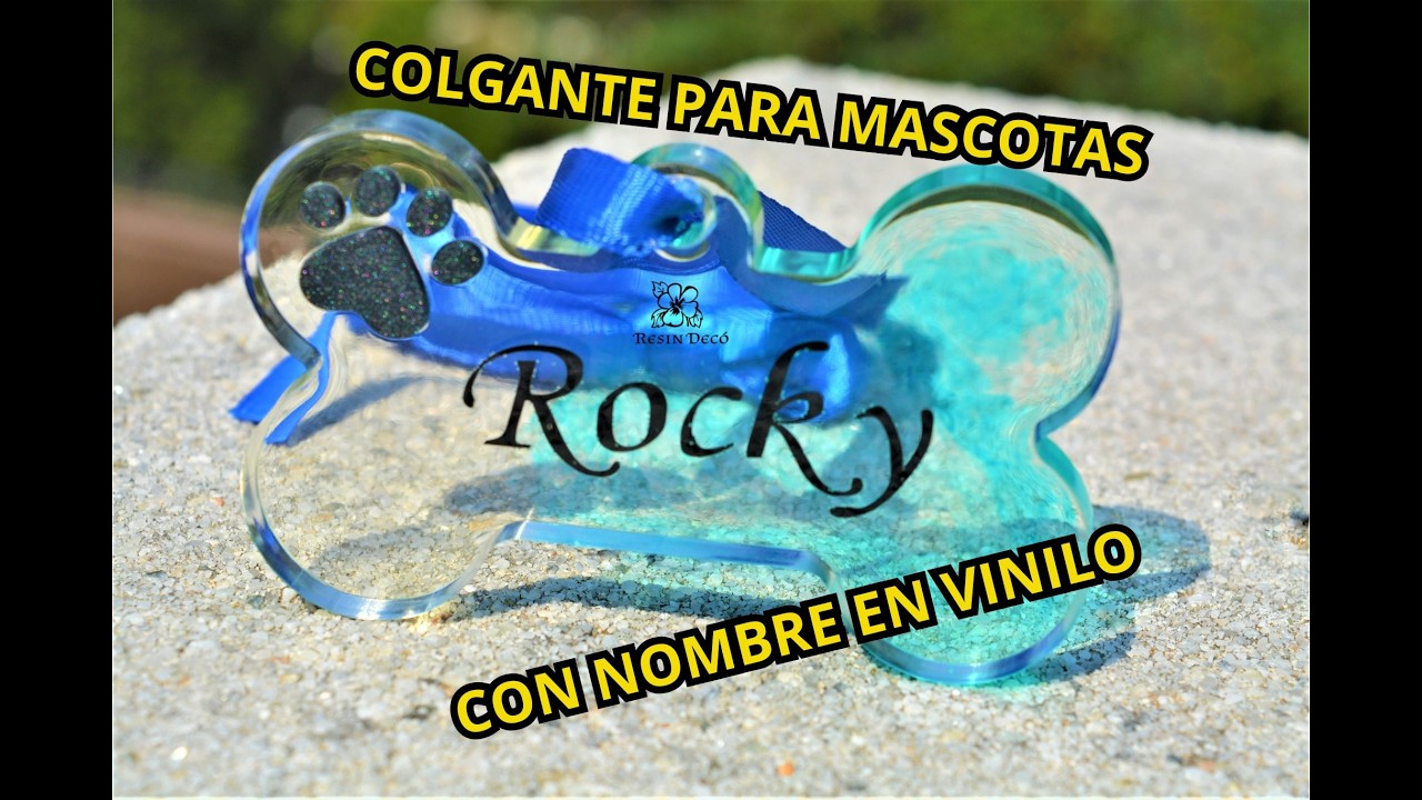 Como hacer un colgante para mascotas de resina transparente y nombre en vinilo paso a paso.